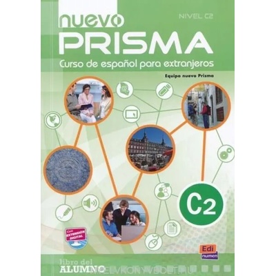 Nuevo Prisma C2: Student Book | Juana Ruiz Mena, Elena Suárez Prieto, Julián Mu? oz Pérez, Mariano Del Mazo de Unamuno