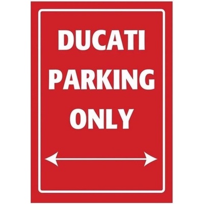 Bike-it Plechová parkovací cedule DUCATI Parking Only červená