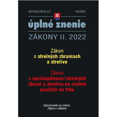 Aktualizácia II/7 / 2022 - Strelné zbrane a strelivo - Poradca s.r.o.