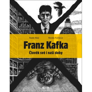 Franz Kafka - Radek Malý; Renáta Fučíková