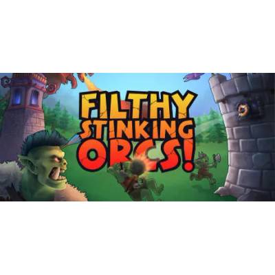 Игра Filthy, Stinking, Orcs! за PC Steam, Електронна доставка