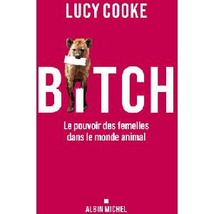 Bitch | Lucy Cooke (2024)