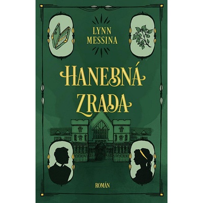 Hanebná zrada - Lynn Messina