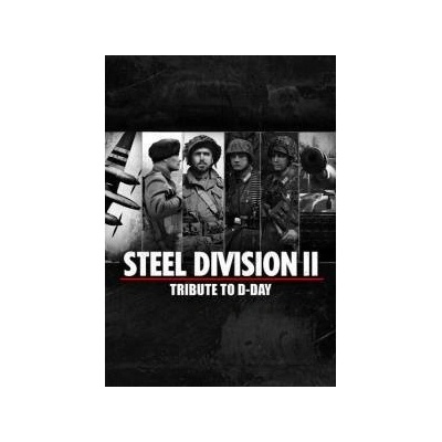 Eugen Systems Steel Division II Tribute to D-Day DLC (PC)