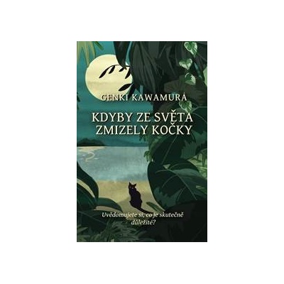 Kdyby ze světa zmizely kočky - Genki Kawamura