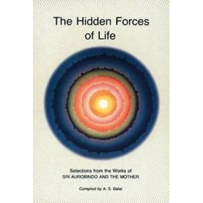 Hidden Forces of Life
