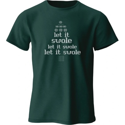 FITNESS 1 T-Shirt - Let It SWOLE S