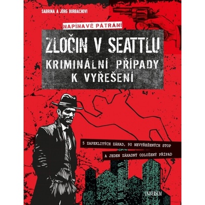 Zločin v Seattlu – kriminální případy k