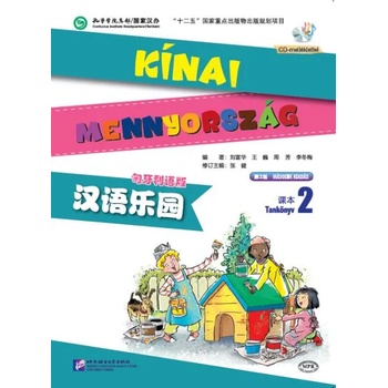 Chinese Paradise (2nd Edition) (Hungarian Edition) Textbook 2