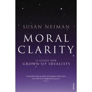 Moral Clarity (ISBN: 9780099526278)