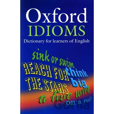 Oxford Idioms Dictionary for Learners 2nd Edition