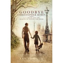 Goodbye Christopher Robin Thwaite Ann