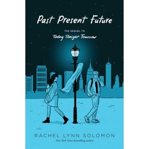 Past Present Future | Rachel Lynn Solomon (2024)