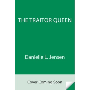 The Traitor Queen (ISBN: 9780593975213)