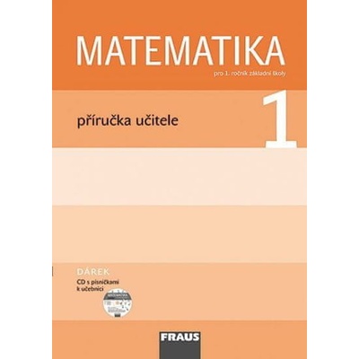 Matematika 1 pro ZŠ příručka učitele + CD