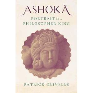 Ashoka - Portrait of a Philosopher King | Patrick Olivelle (ISBN: 9780300270006)