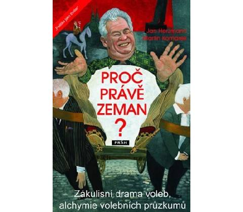 Proč právě Zeman?