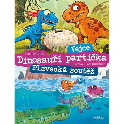 Dinosauří partička: Vejce, Plavecká soutěž – Hledejceny.cz