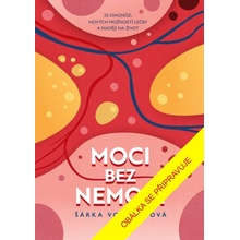 Moci bez nemoci