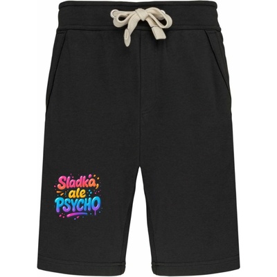Sladká, ale psycho kraťasy