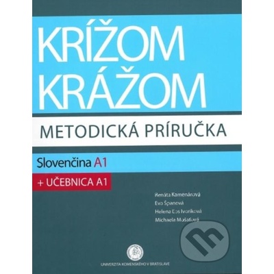 Krížom krážom - metodická príručka - Slovenčina A1 + učebnica A1