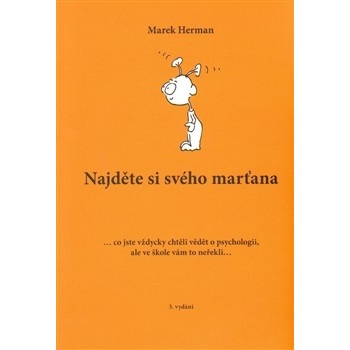 Najděte si svého marťana 3.vydani - Marek Herman
