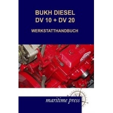 Bukh Diesel DV 10 + DV 20 Werkstatthandbuch