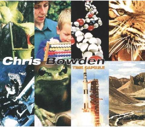 BOWDEN, CHRIS - TIME CAPSULE LP