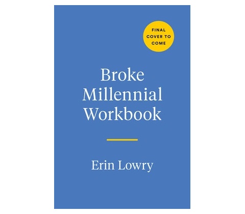 Broke Millennial Workbook