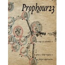 Prophour23