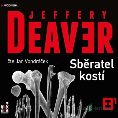 Sběratel kostí - Jeffery Deaver - Jan Vondráček