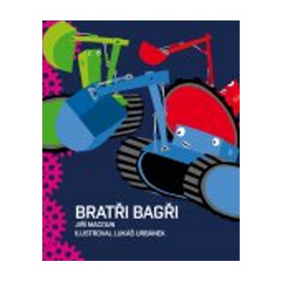 Bratři bagři