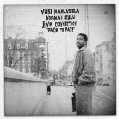 Face to Face - Vusi Mahlasela, Norman Zulu, Jive Connection LP