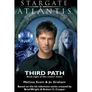 STARGATE ATLANTIS Third Path (ISBN: 9781905586707)