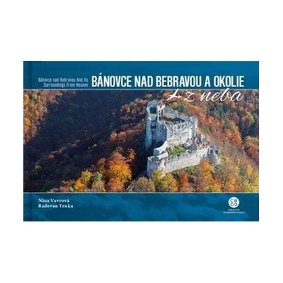 Bánovce nad Bebravou a okolie z neba - Nina Vavrová
