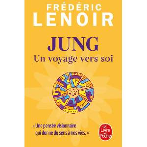 Jung, un voyage vers soi | Frédéric Lenoir (2023)