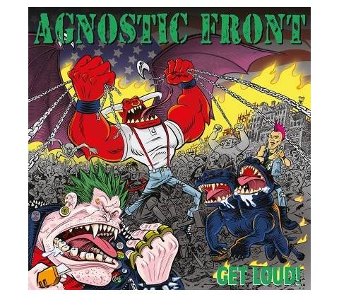 Agnostic Front - Get Loud!