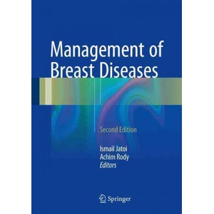 Management of Breast Diseases | Ismail Jatoi, Achim Rody (ISBN: 9783319463544)