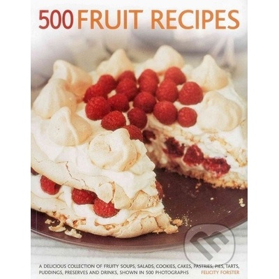 500 Fruit Recipes - Felicity Forster