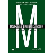 Molekulární diagnostika nádorů pro chirurgické obory - Kolektiv