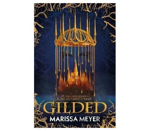 Gilded - Marissa Meyer