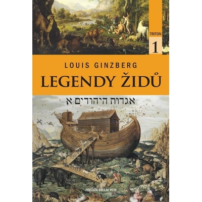 Legendy Židů - Louis Ginzberg