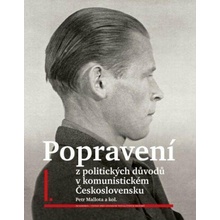 Popravení z politických důvodů v komunistickém Československu 1-4