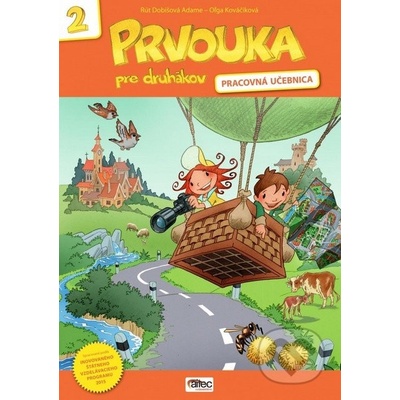 Prvouka pre druhákov - Rút Dobišová Adame; Oľga Kováčiková