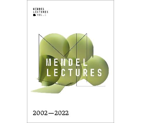 Mendel Lectures 2002–2022