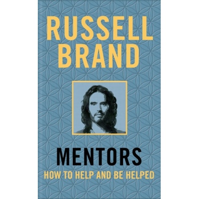 Mentors | Russell Brand