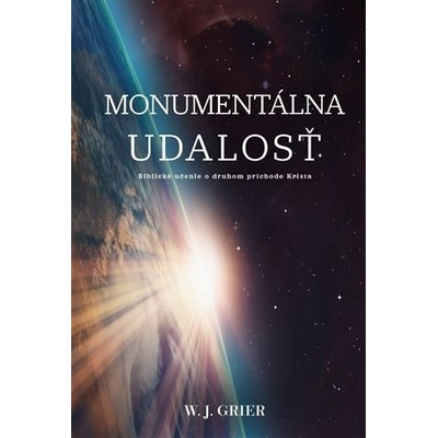 Monumentálna udalosť - W. J. Grier