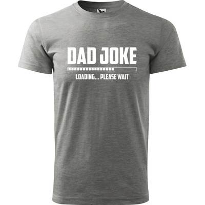 Sablio tričko s potlačou Dad joke loading šedé