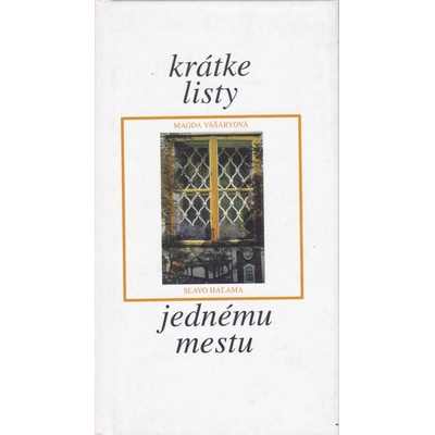 Krátke listy jednému mestu