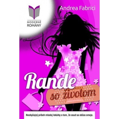 Rande so životom - Andrea Fabrici